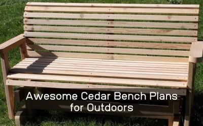 Awesome Cedar Bench Plans for Your Outdoors